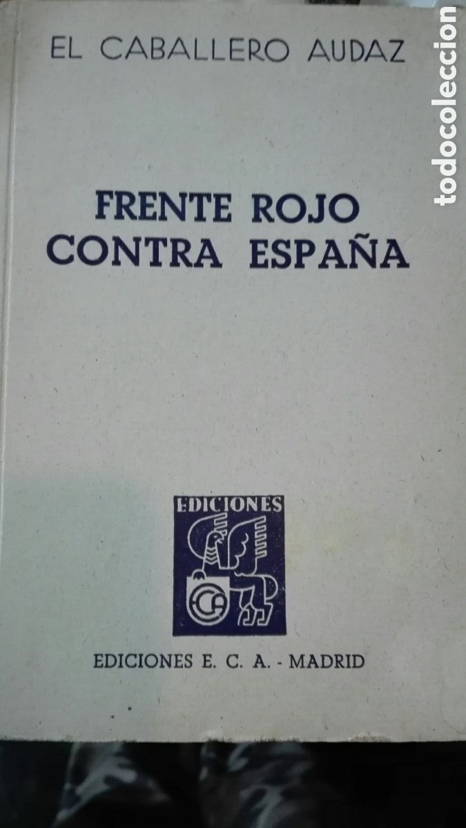 Libri di seconda mano: Frente rojo contra espa&ntilde;a