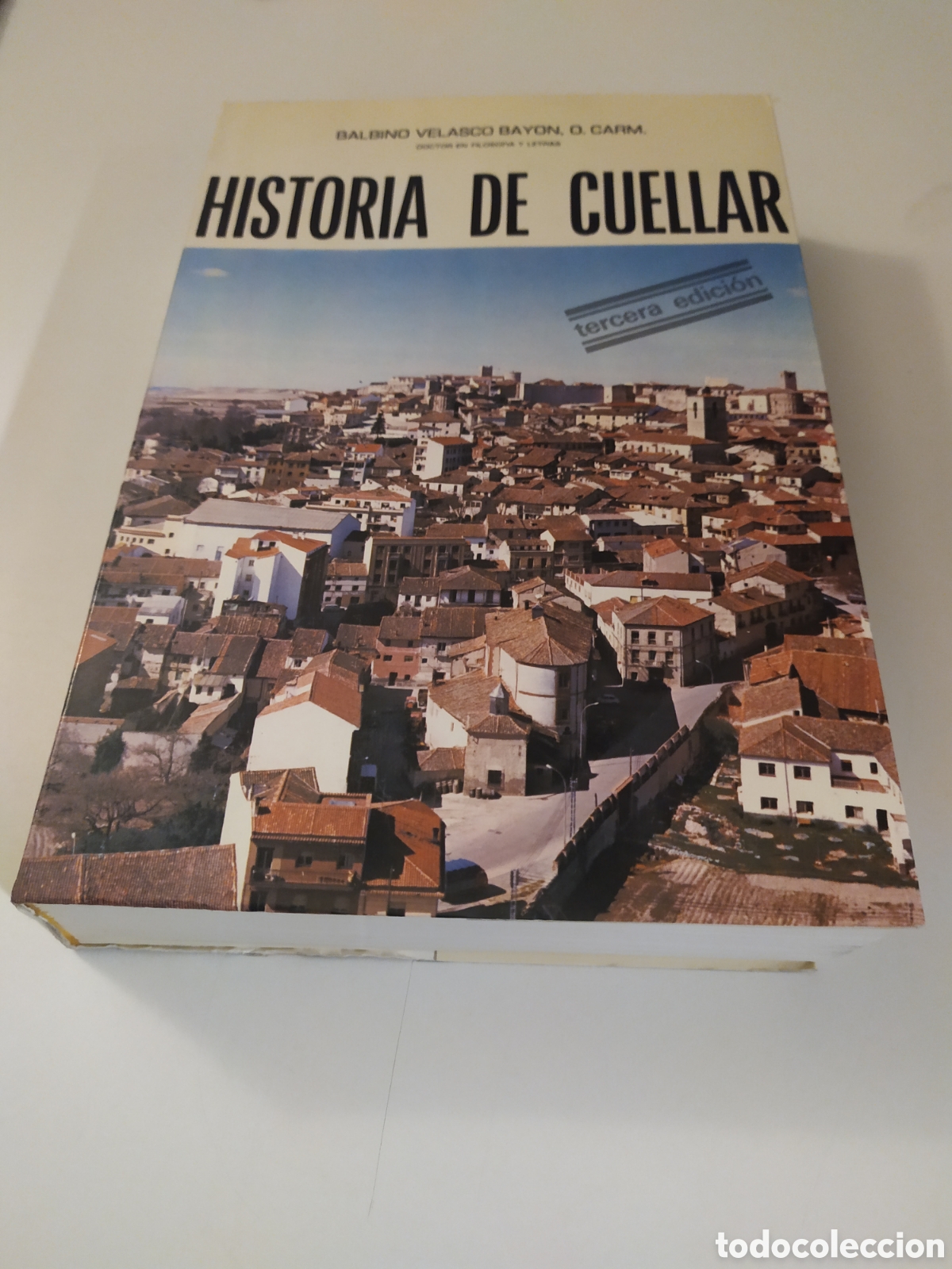 Libros de segunda mano: HISTORIA DE CU&Eacute;LLAR. BALBINO VELASCO BAY&Oacute;N. - Foto 1