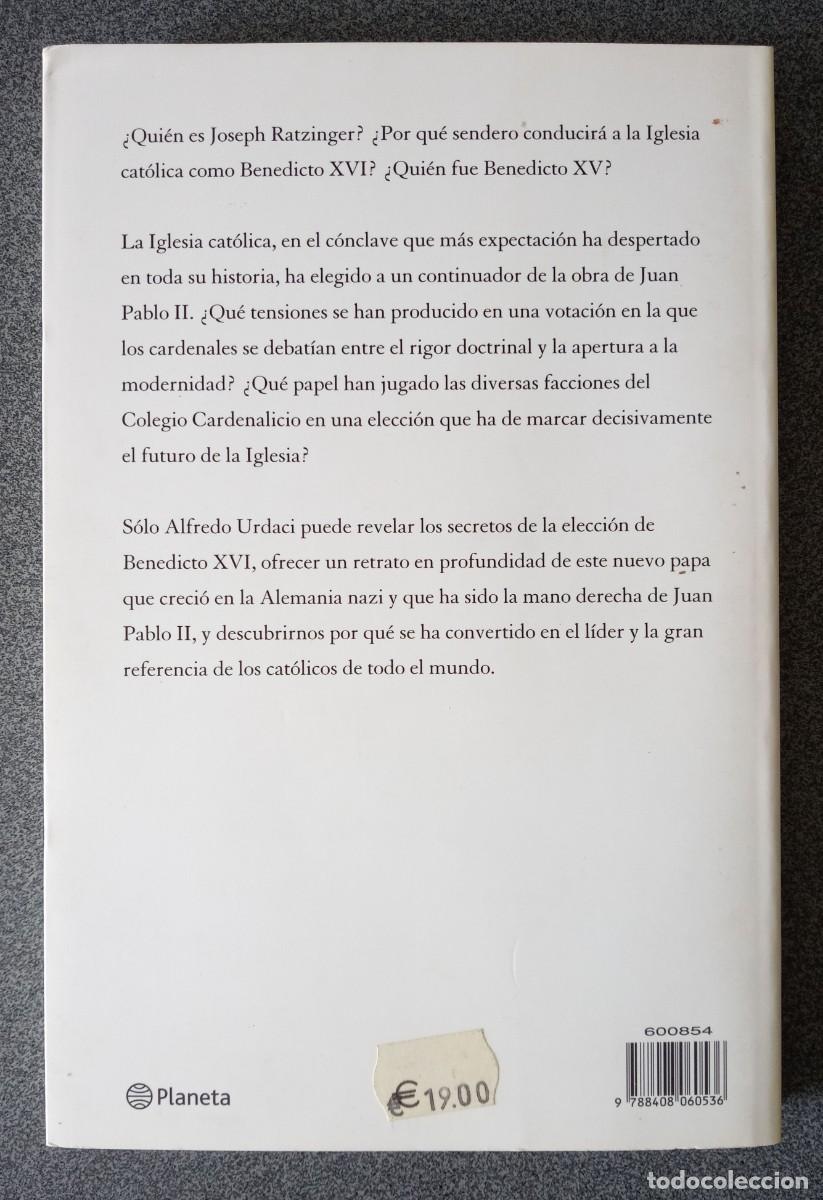 Libros de segunda mano: Benedicto XVI Y El &Uacute;ltimo C&oacute;nclave Alfredo Urdaci - Foto 6