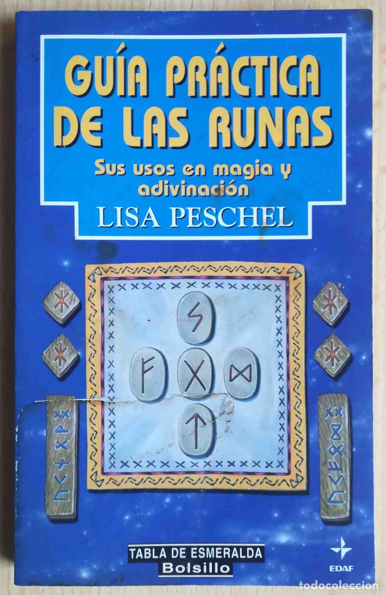 Libros de segunda mano: Gu&iacute;a pr&aacute;ctica de las runas (Lisa Peschel) Edaf 2000 - Foto 1