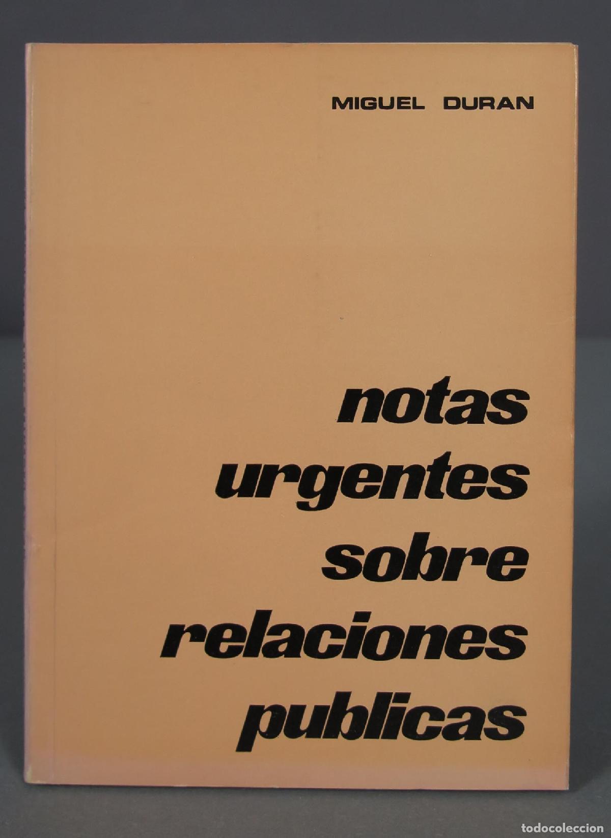 Libri di seconda mano: NOTAS URGENTES SOBRE RELACIONES PUBLICAS - MIGUEL DURAN PASTOR