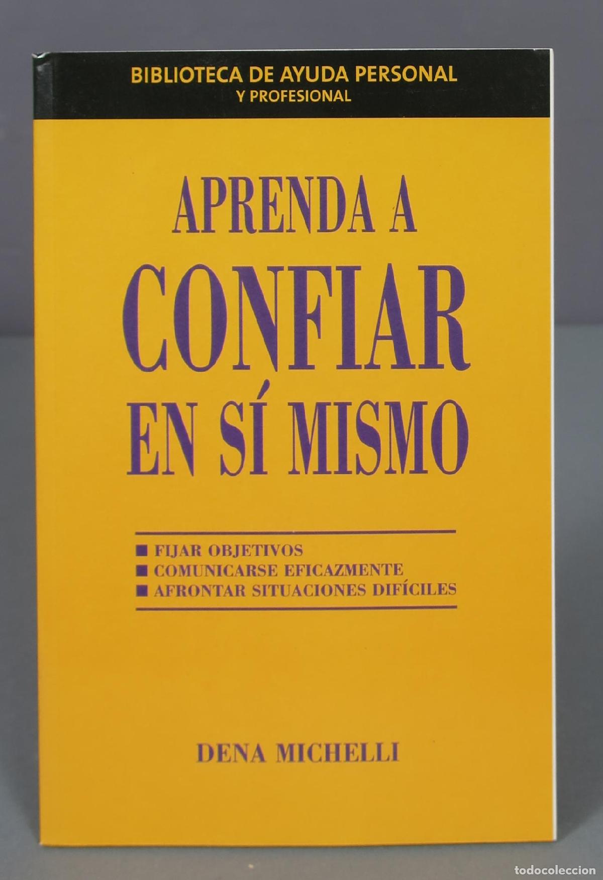 Libros de segunda mano: Aprenda a confiar en s&iacute; mismo. Dena Michelli - Foto 1