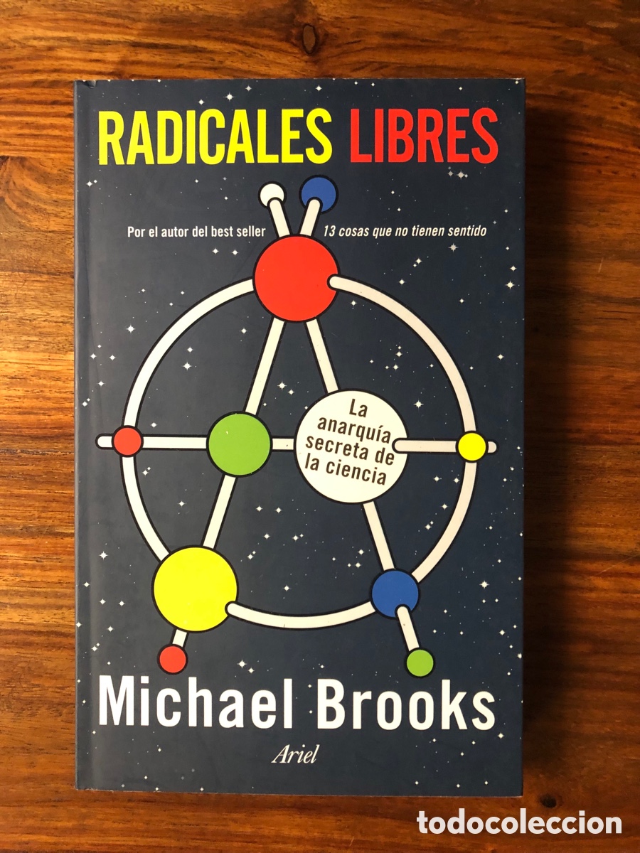 Libros de segunda mano: Radicales libres . Michael Brooks. Ariel - Foto 1