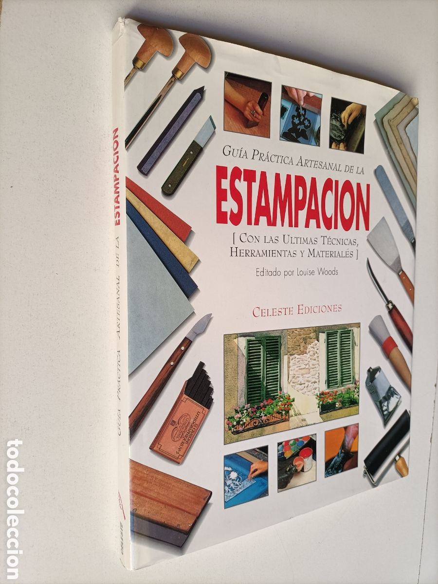Livres d'occasion: Estampaci&oacute;n. Gu&iacute;a pr&aacute;ctica artesanal con las &uacute;ltimas t&eacute;cnicas herramientas , artesan&iacute;a manualidades