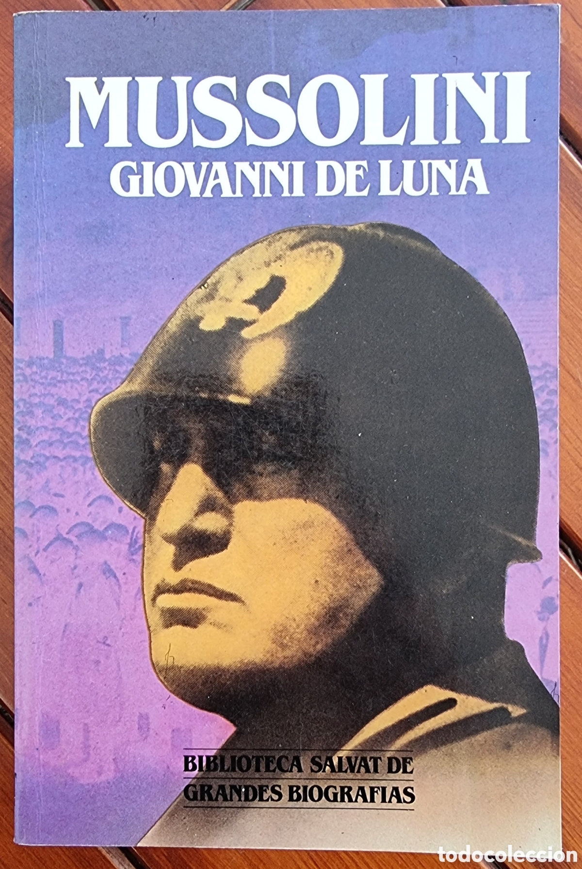 Libros de segunda mano: MUSSOLINI. GRANDES BIOGRAFIAS - Foto 1