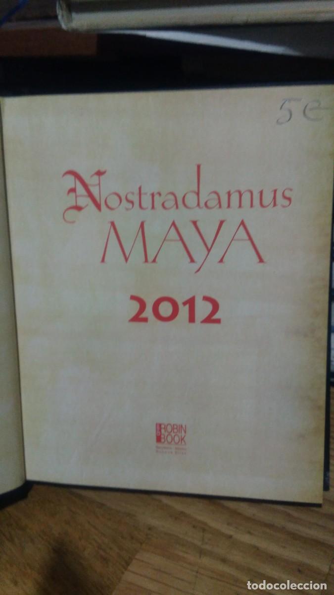 Libros de segunda mano: NOSTRADAMUS MAYA 2012, ROBIN BOOK - Foto 2