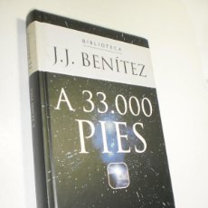 Libros de segunda mano: BIBLIOTECA J. J. BENÍTEZ. A 33.000 PIES. PLANETA AGOSTINI 2000. TAPA DURA (SEMINUEVO)