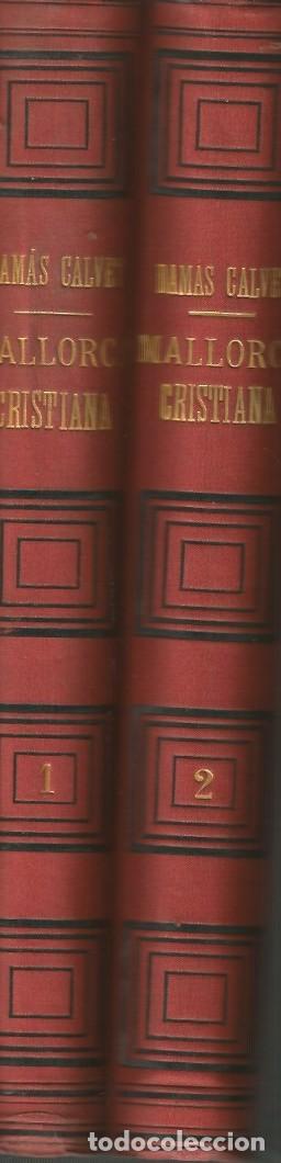 Libri di seconda mano: MALLORCA CRISTIANA - 2 VOLS. - DAMAS CALVET - 1886 -
