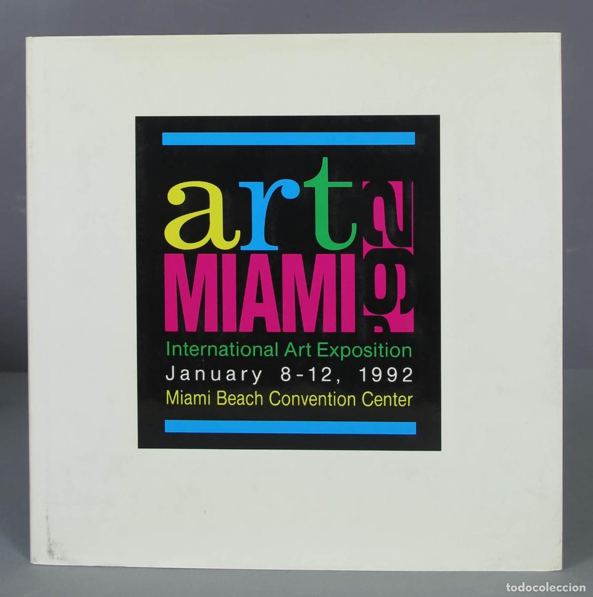Libros de segunda mano: Art Miami &acute;92. International Art Exposition. - Foto 1