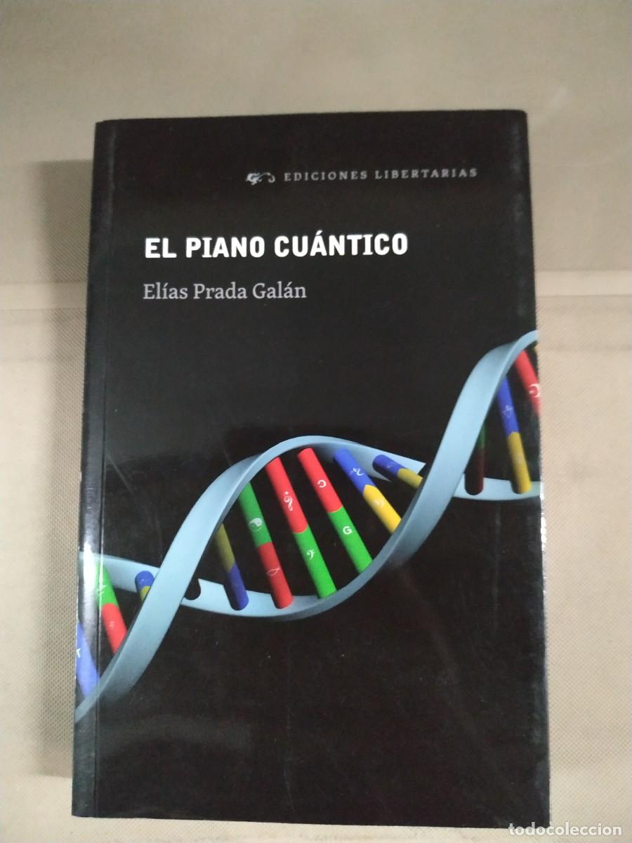 Libros de segunda mano: El piano cu&aacute;ntico - El&iacute;as Prada Gal&aacute;n - Foto 1