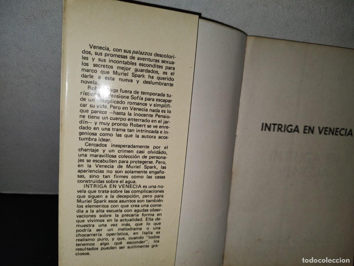 Libros de segunda mano: 191- INTRIGA EN VENECIA - MURIEL SPARK - PRIMERA EDICI&Oacute;N 1980 - Foto 4