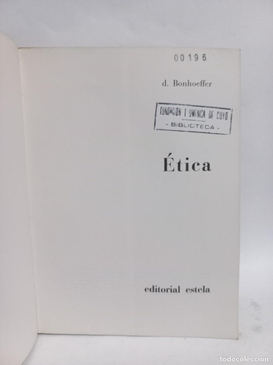 Libros de segunda mano: D. Bonhoeffer - &Eacute;tica - Primera edici&oacute;n en espa&ntilde;ol - 1968 - Foto 2