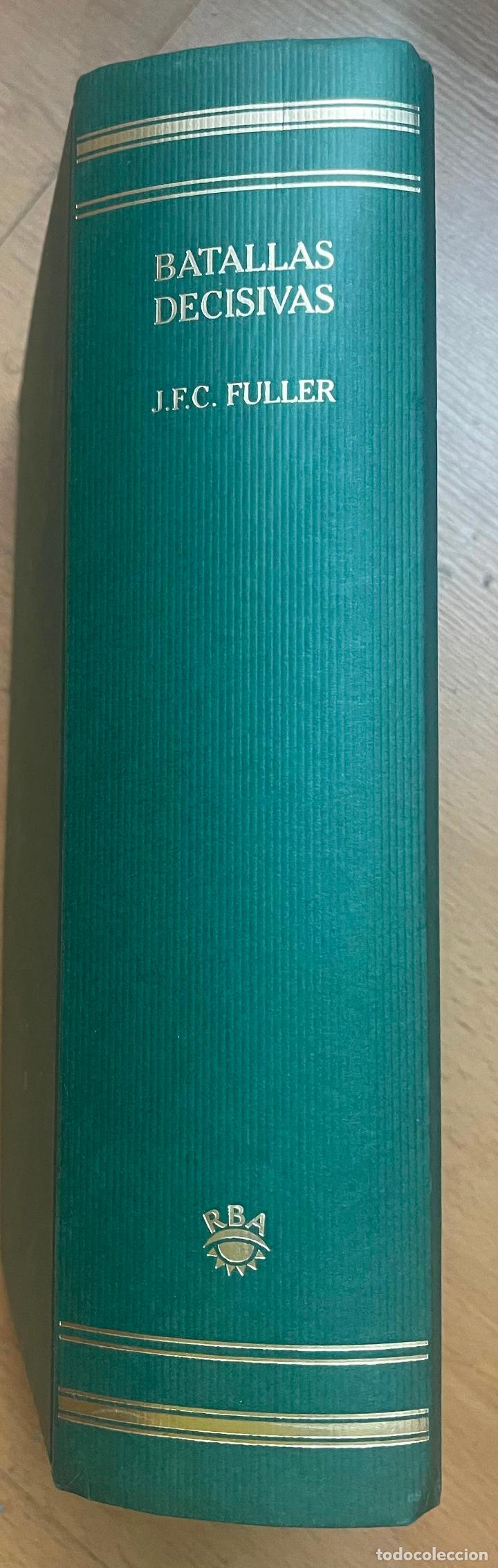 Libros de segunda mano: BATALLAS DECISIVAS, JFC Fuller, RBA - Foto 2