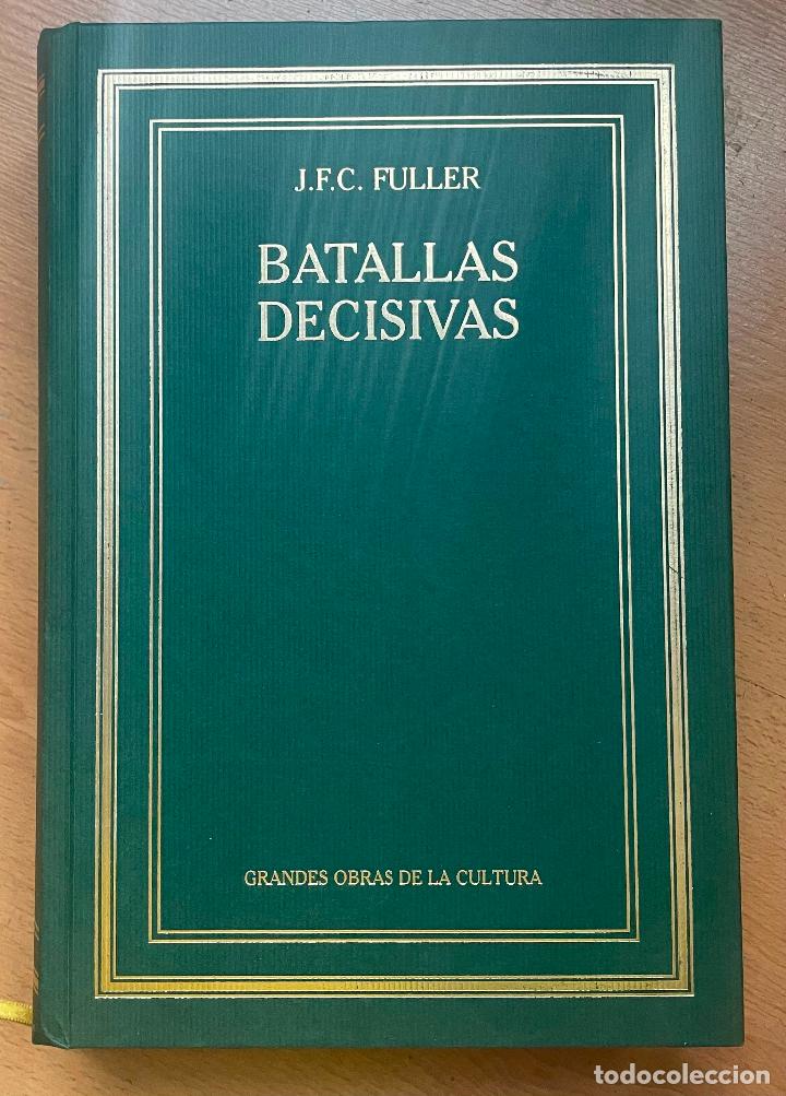 Libros de segunda mano: BATALLAS DECISIVAS, JFC Fuller, RBA - Foto 1