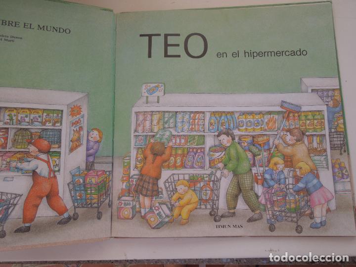 Libros de segunda mano: TEO EN EL HIPERMERCADO - VIOLETA DENOU - PASTAS DURAS - Foto 2