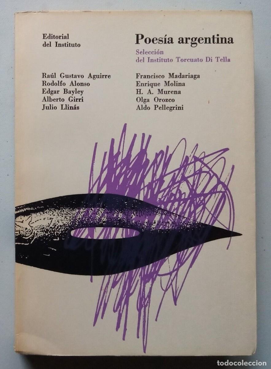Libros de segunda mano: Poes&iacute;a Argentina - Selecci&oacute;n del Instituto Di Tella - Primera Edici&oacute;n - (1963) -