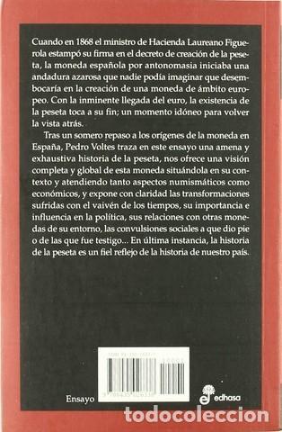 Libros de segunda mano: Historia de la peseta Pedro Voltes Edhasa 2001 - Foto 2