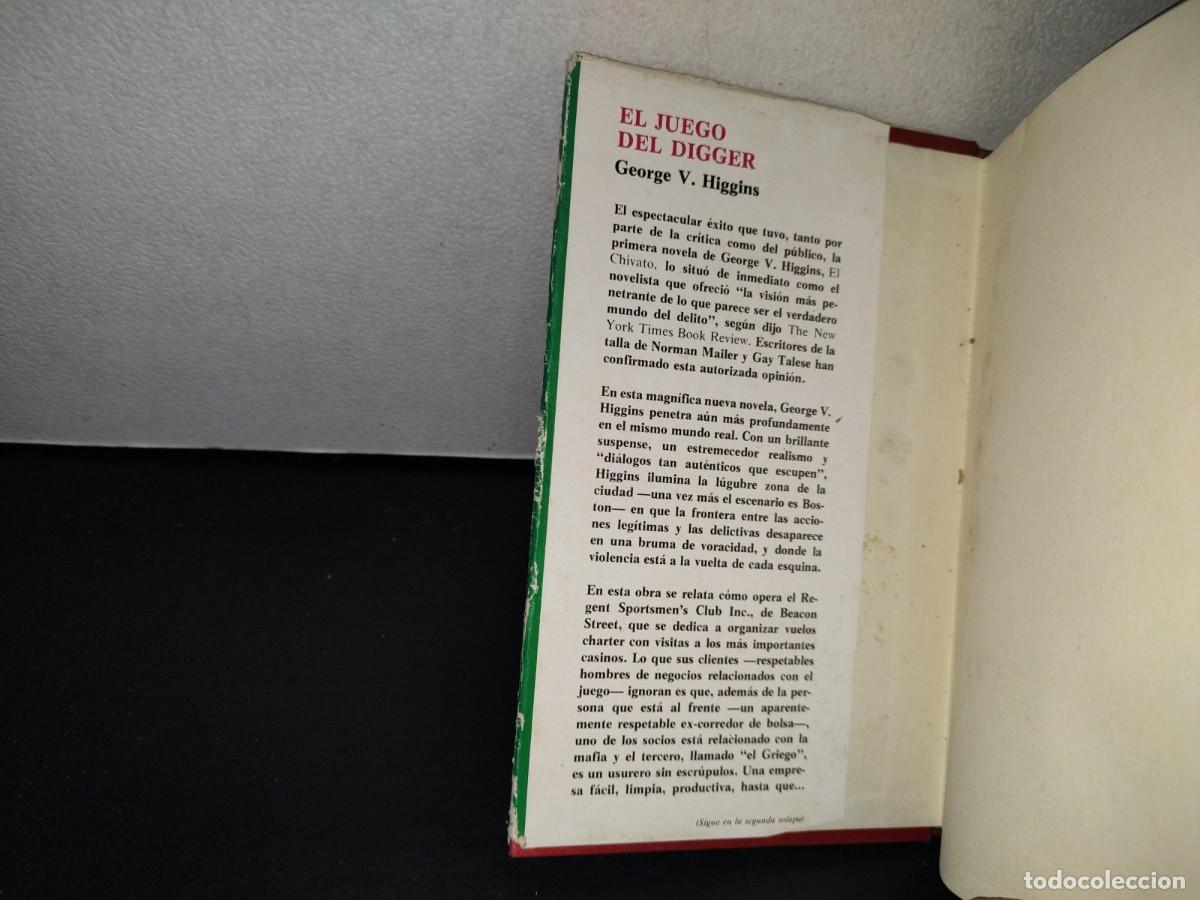Libros de segunda mano: 26- EL JUEGO DEL DIGGER - GEORGE V. HIGGINS - PRIMERA EDICI&Oacute;N 1975 - Foto 4