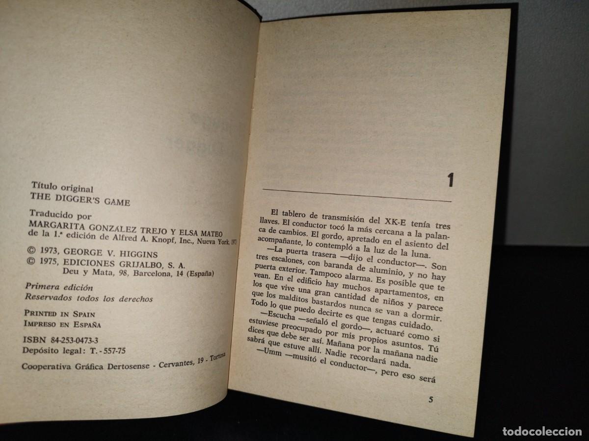 Libros de segunda mano: 26- EL JUEGO DEL DIGGER - GEORGE V. HIGGINS - PRIMERA EDICI&Oacute;N 1975 - Foto 7
