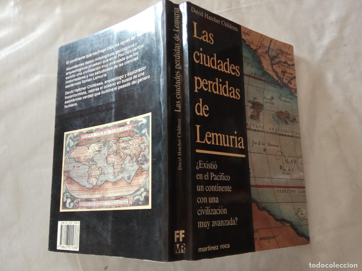 Libros de segunda mano: LAS CIUDADES PERDIDAS DE LEMURIA .-David Hatcher Childress. - Foto 2