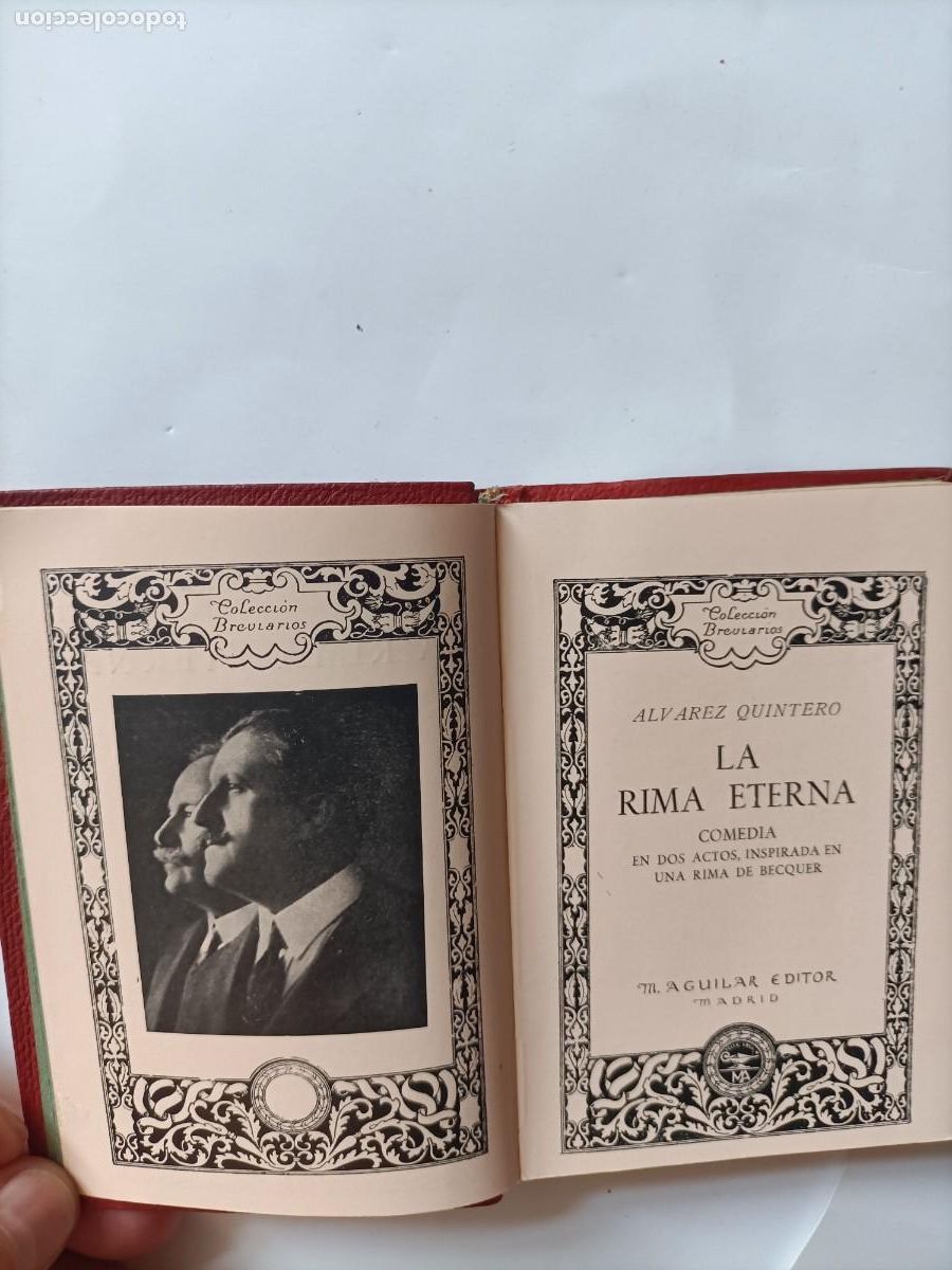 Libros de segunda mano: LIBRO, LA RIMA ETERNA, (comedia en dos actos inspirada en Becquer) ALVAREZ QUINTERO. C. CRISOL. - Foto 2