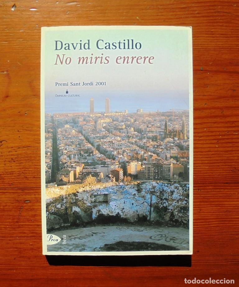 Libros de segunda mano: No miris enrere David Castillo 2002 impecable 2a ed. Proa - Foto 1