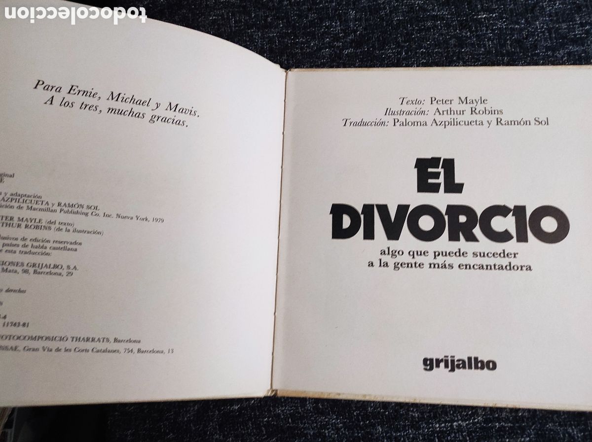 Libros de segunda mano: EL DIVORCIO COMO EXPLICARSELO A LOS NI&Ntilde;OS -ED. GRIJALBO - Foto 2