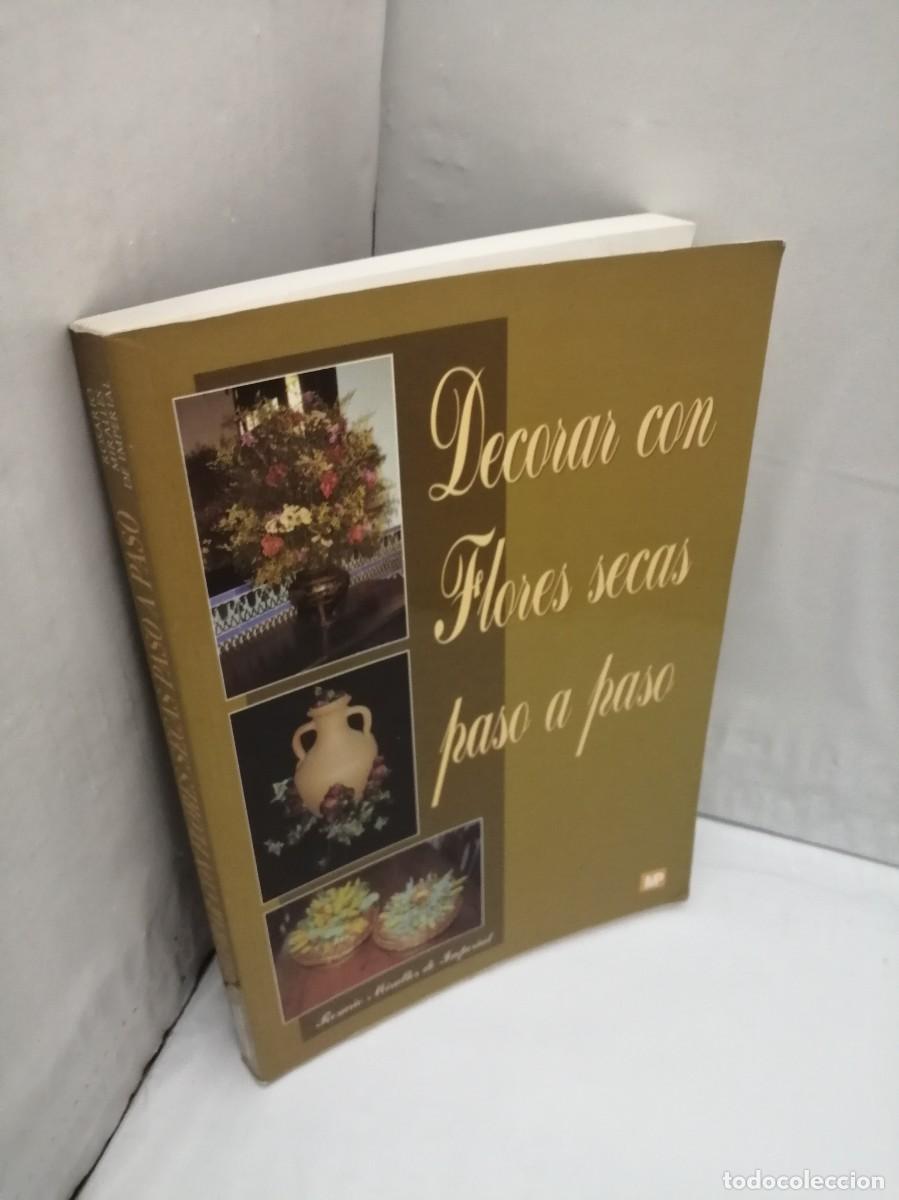 Libros de segunda mano: Decorar con Flores Secas Paso a Paso - Foto 8