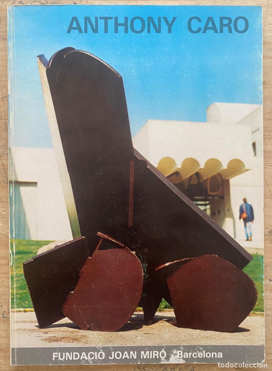 Libros de segunda mano: Anthony Caro (Fundaci&oacute; Joan Mir&oacute; 1985) - Foto 1