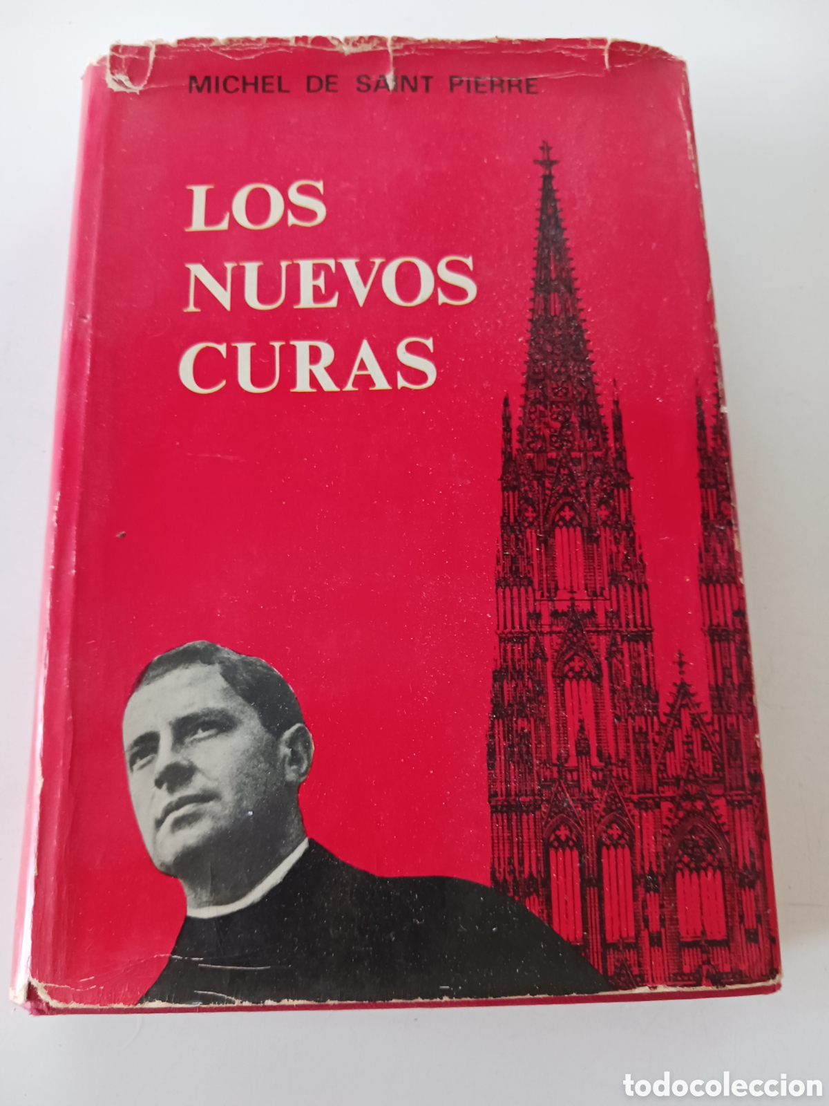 Libros de segunda mano: Los nuevos curas Michel de Saint Pierre 1965 - Foto 1
