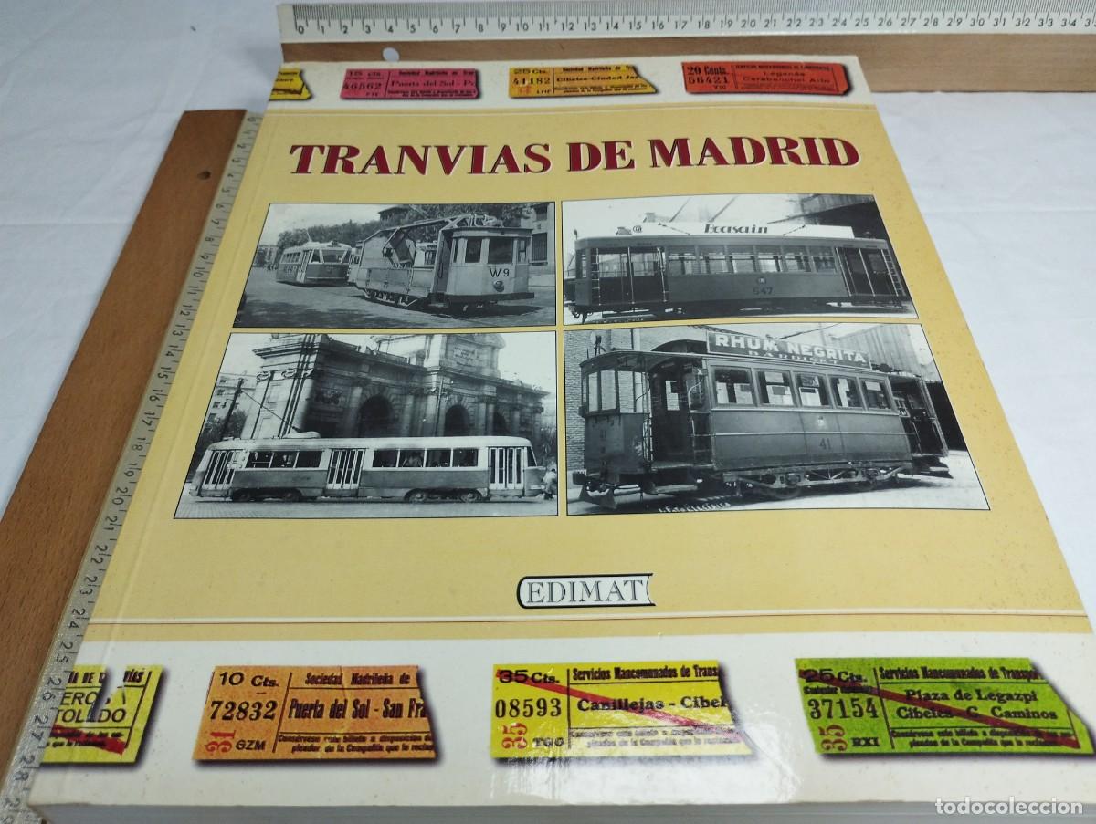 Libros de segunda mano: Tranv&iacute;as de Madrid. Edimat, 1998 - Foto 1