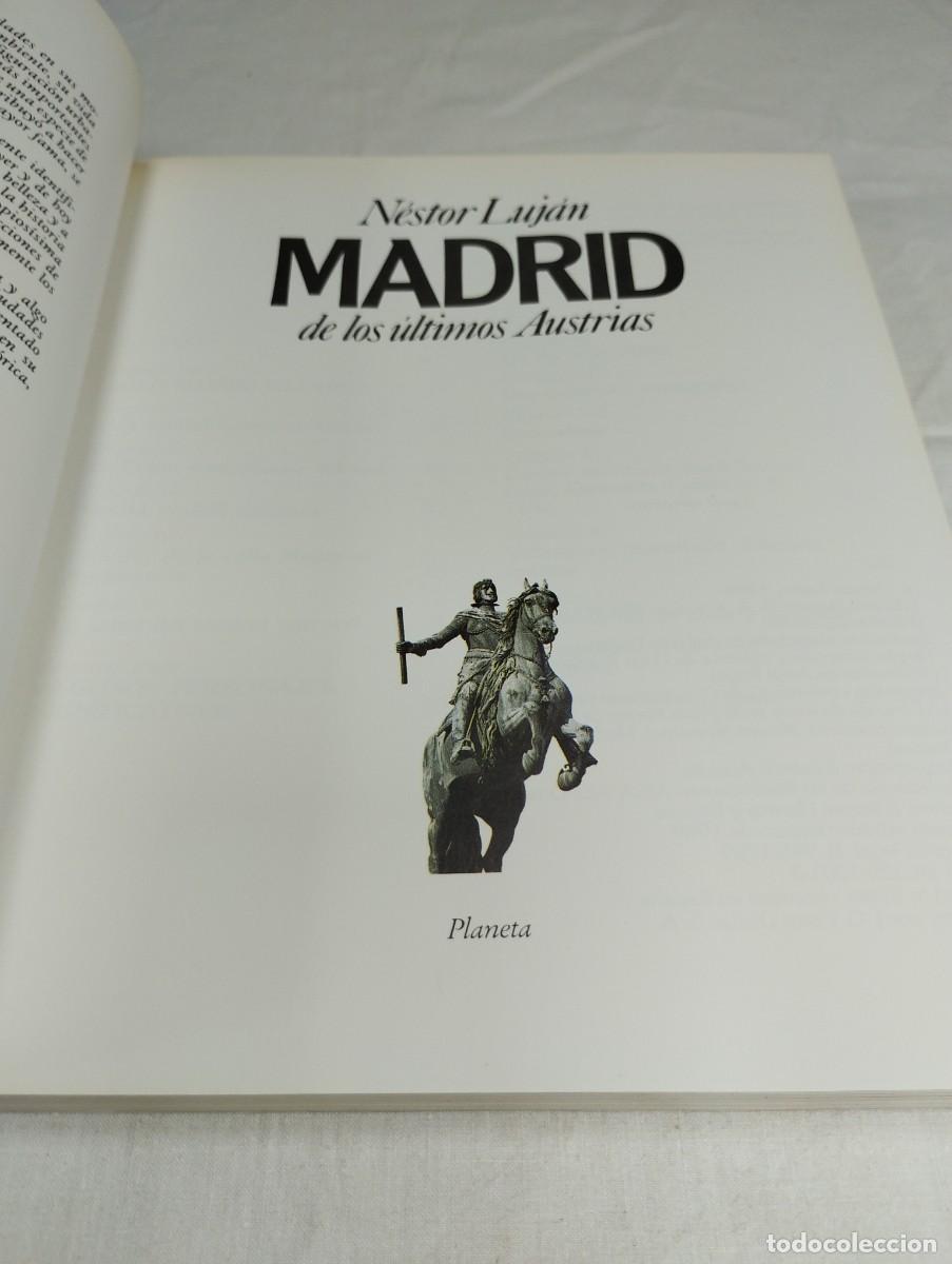 Libros de segunda mano: Madrid de los &uacute;ltimos Austrias. N&eacute;stor Luj&aacute;n, 1989 - Foto 2