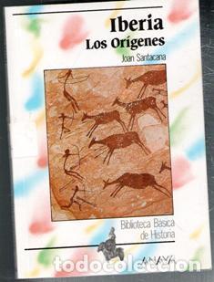 Libros de segunda mano: Iberia. Los or&iacute;genes. Joan Santacana - Foto 1
