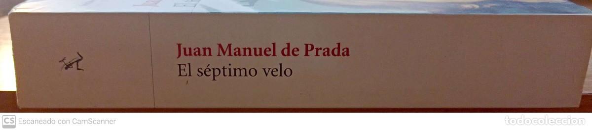Libros de segunda mano: El s&eacute;ptimo vuelo - Juan Manuel de Prada - Foto 4