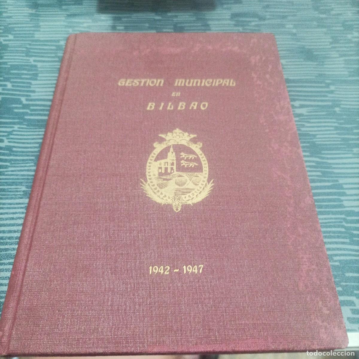 Second hand books: MEMORIA DE LA GESTI&Oacute;N MUNICIPAL,1942-1947,177 PAG