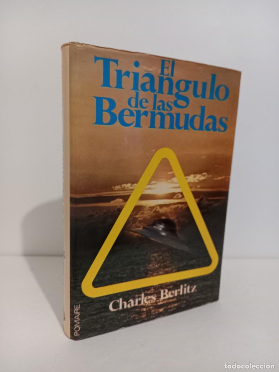 Libros de segunda mano: El triangulo de las Bermudas. Charles Berlitz. Editorial Pomaire. 1974 - Foto 1