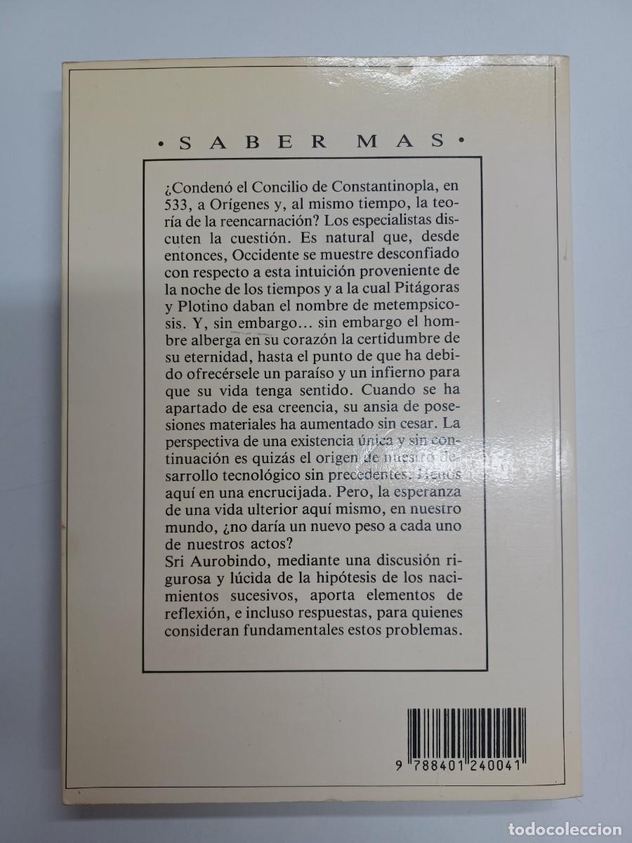 Libros de segunda mano: SRI AUROBINDO. RENACIMIENTO Y KARMA. EL PROBLEMA DE LA REENCARNACI&Oacute;N - Foto 2