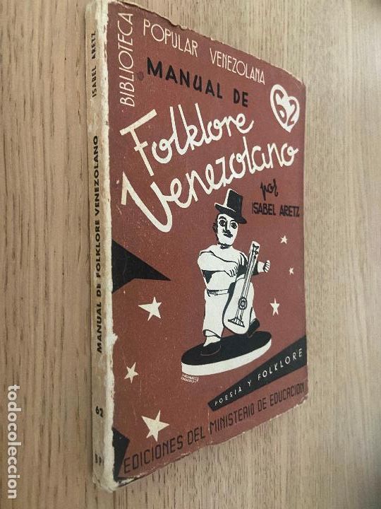 Libros de segunda mano: MANUAL DEL FOLKLORE VENEZOLANO - ARETZ, ISABEL - - Foto 1