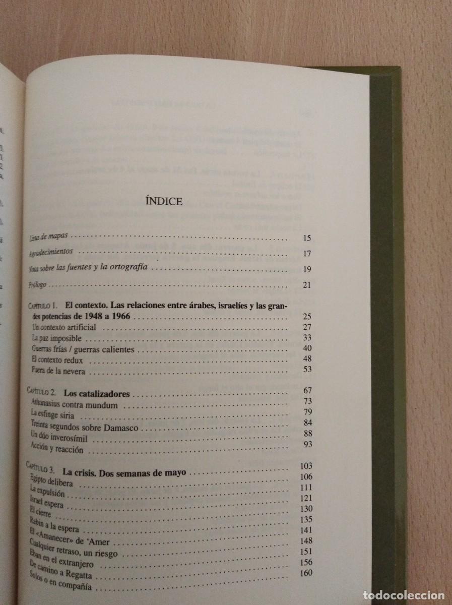 Libros de segunda mano: LA GUERRA DE LOS SEIS D&Iacute;AS. Michael B. Oren - Foto 5