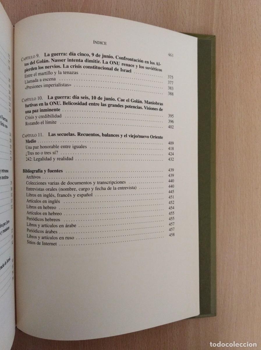 Libros de segunda mano: LA GUERRA DE LOS SEIS D&Iacute;AS. Michael B. Oren - Foto 7