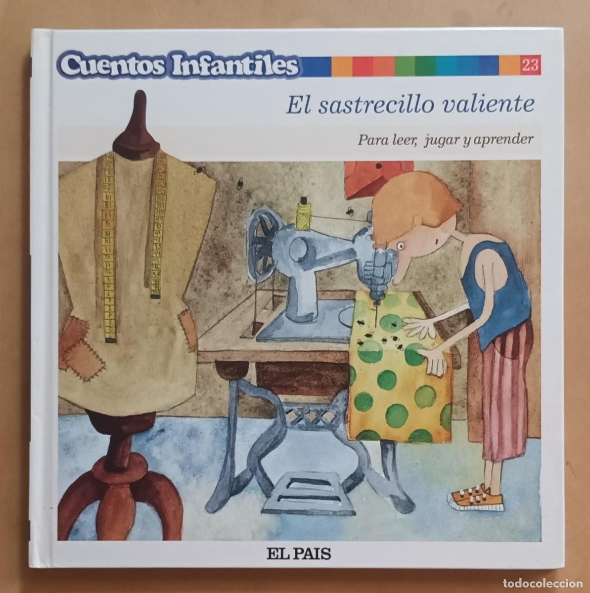 Libros de segunda mano: CUENTOS INFANTILES - EL SASTRECILLO VALIENTE - EL PAIS - 2005 - Foto 1