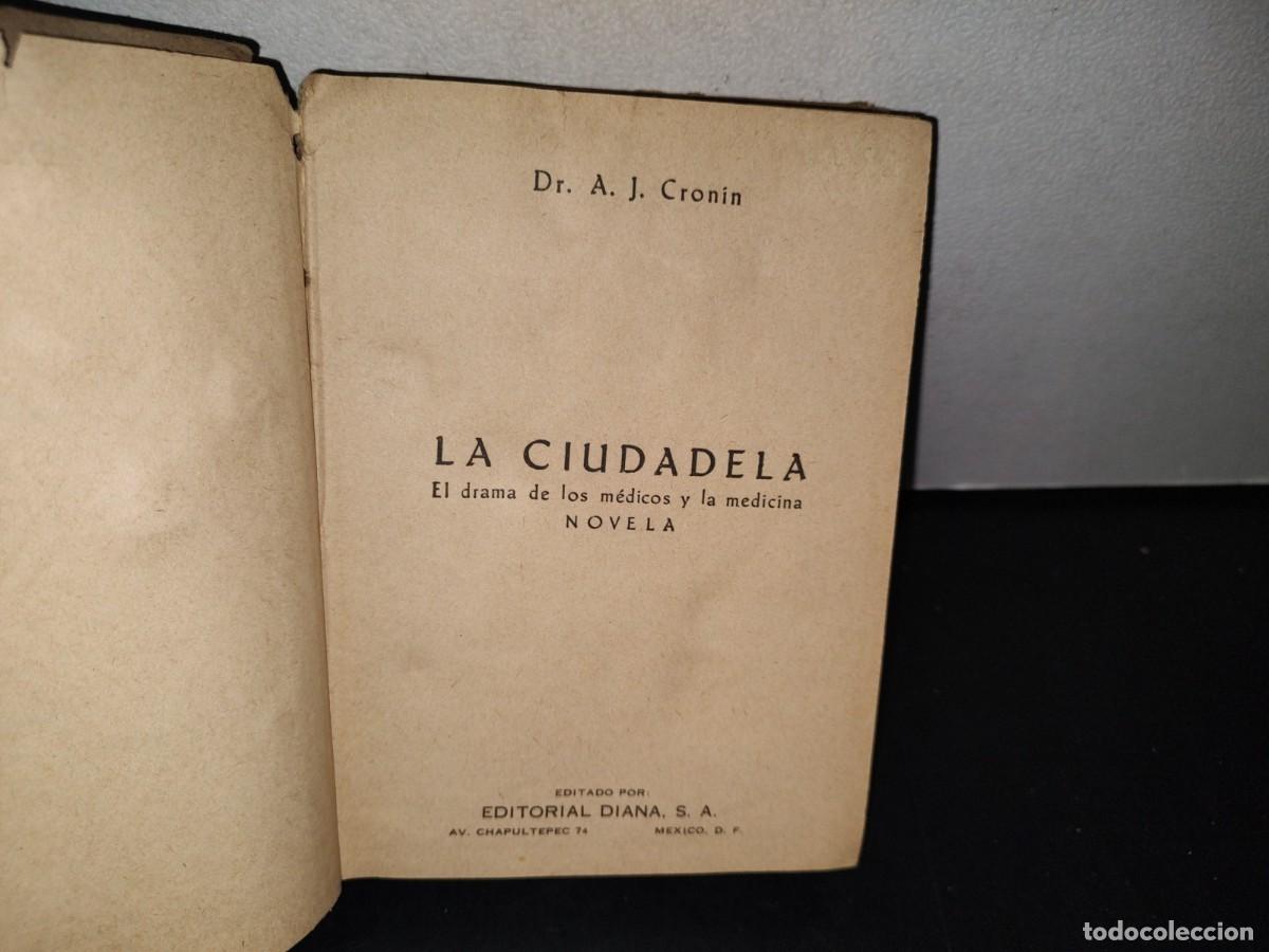 Libros de segunda mano: 76- LA CIUDADELA - DR. A. J. CRONIN - 1948 - Foto 6