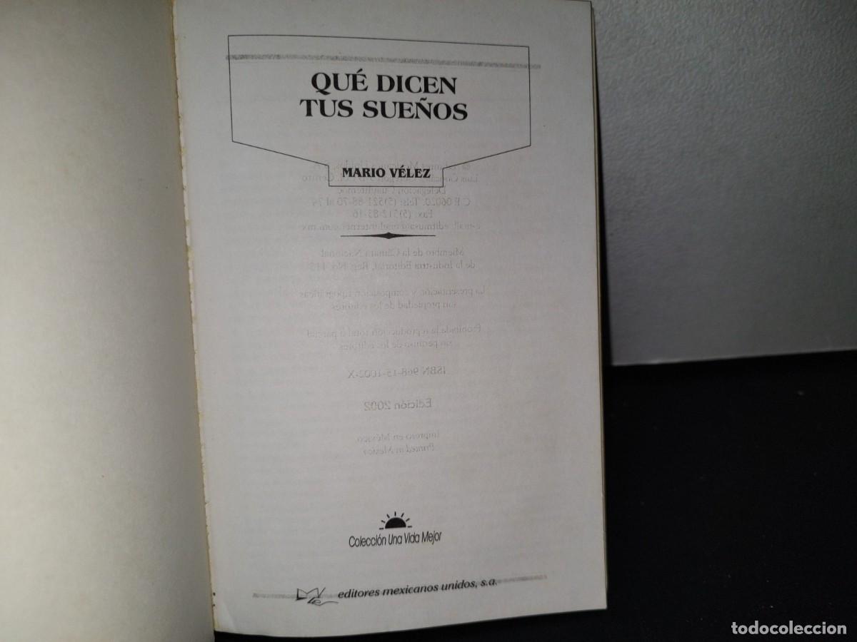 Libros de segunda mano: 76- QU&Eacute; DICEN TUS SUE&Ntilde;OS - MARIO V&Eacute;LEZ - Foto 4