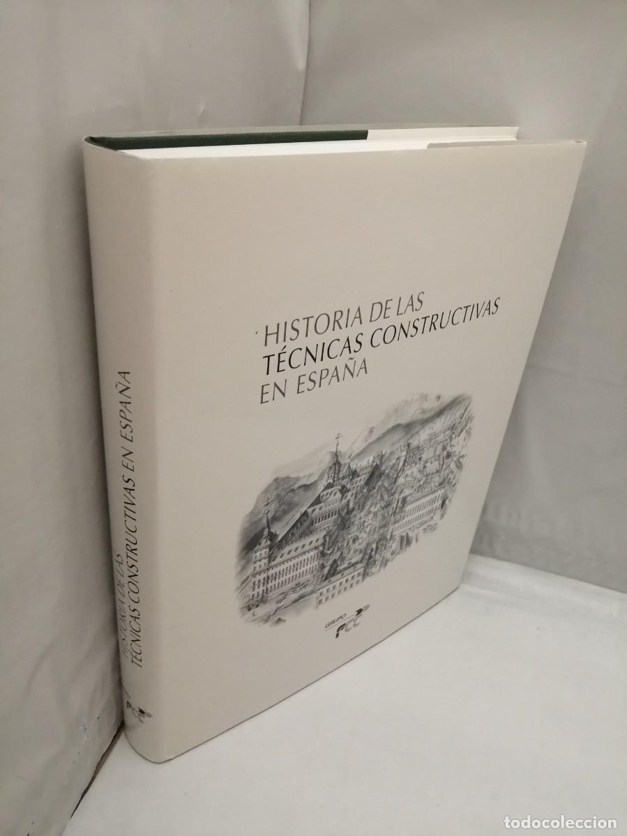 Libros de segunda mano: Historia de las t&eacute;cnicas constructivas en Espa&ntilde;a (Primera edici&oacute;n, tapa dura) - Foto 7