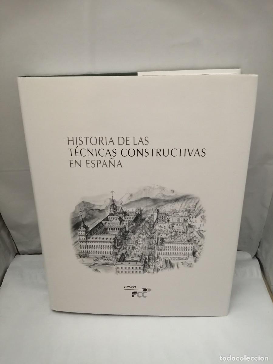 Libros de segunda mano: Historia de las t&eacute;cnicas constructivas en Espa&ntilde;a (Primera edici&oacute;n, tapa dura) - Foto 1