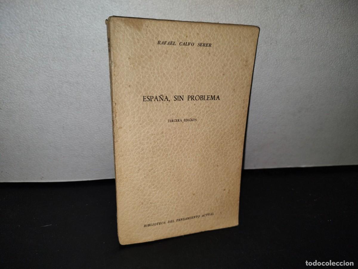 Libros de segunda mano: 76- ESPA&Ntilde;A, SIN PROBLEMA - RAFAEL CALVO SERER - 1957 - Foto 1