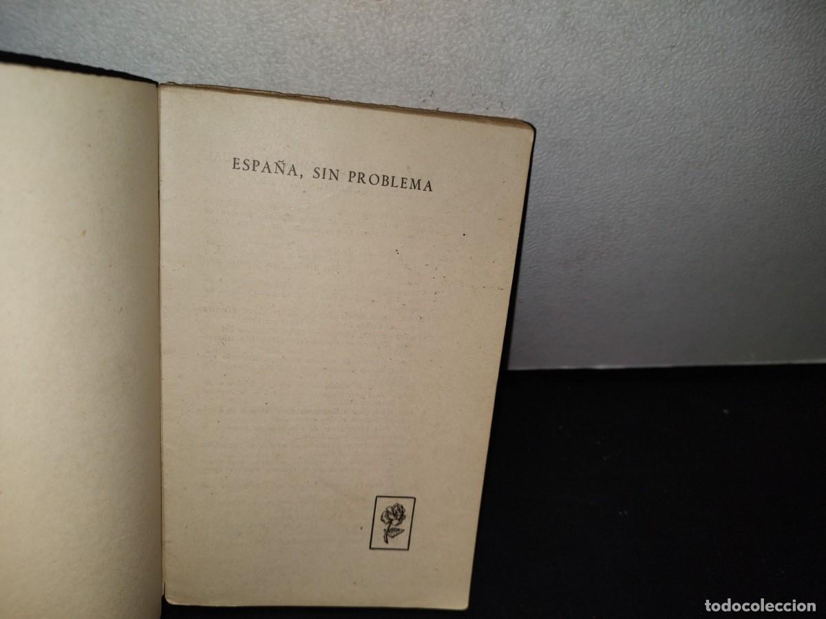 Libros de segunda mano: 76- ESPA&Ntilde;A, SIN PROBLEMA - RAFAEL CALVO SERER - 1957 - Foto 3