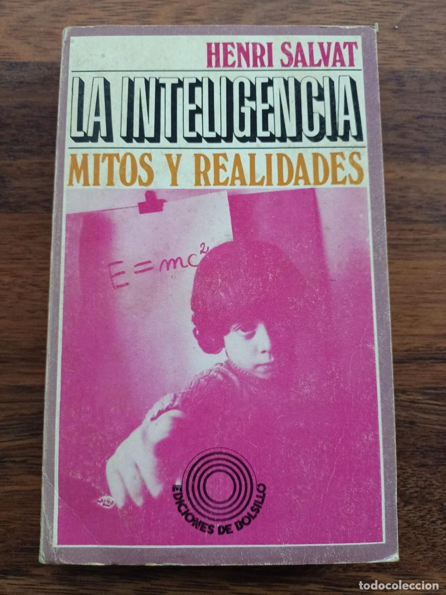 Libros de segunda mano: LA INTELIGENCIA. MITOS Y REALIDADES, de HENRI SALVAT - Foto 1
