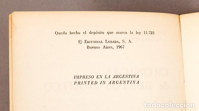 Libros de segunda mano: JORGE LUIS BORGES -CR&Oacute;NICAS DE BUSTOS DOMECQ - 1967 - 1&ordf; ED. - Foto 4