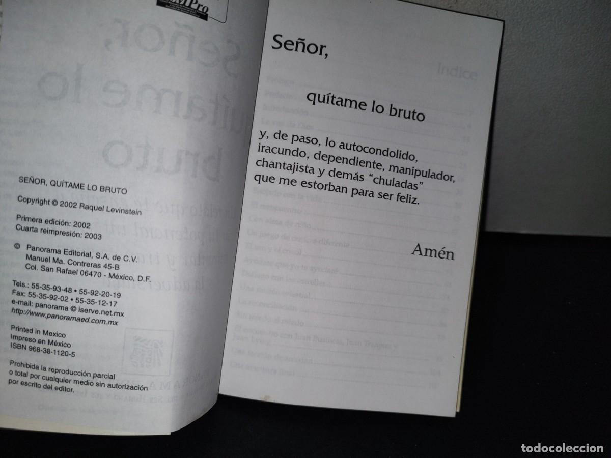 Libros de segunda mano: 193- SE&Ntilde;OR, QU&Iacute;TAME LO BRUTO - DRA. RAQUEL LEVINSTEIN - Foto 5